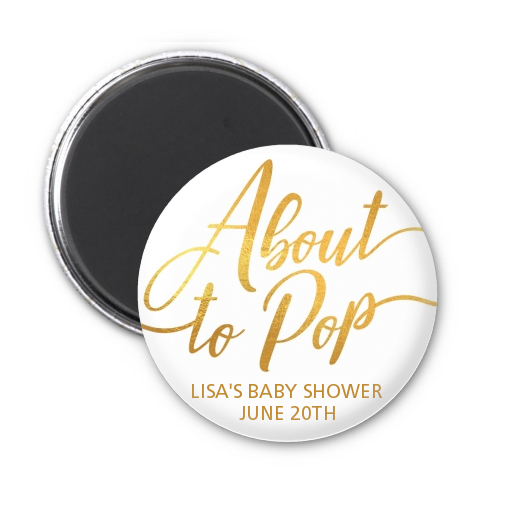 About To Pop Metallic - Personalized Baby Shower Magnet Favors